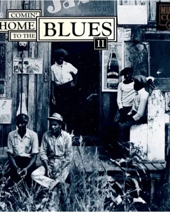 Comin' Home To The Blues II (CD, Compilation) - NM/NM - Classical33.co.uk