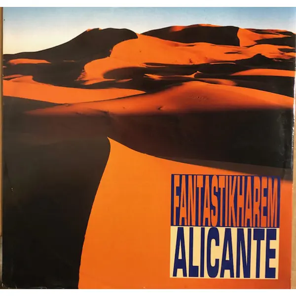 Alicante (2) - Fantastikharem - All City Records