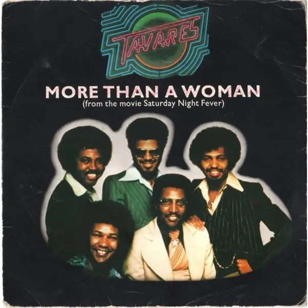Tavares - More Than A Woman 7 Inch Vinyl Single (7 Inch Record) - VG+/VG+ - Classical33.co.uk