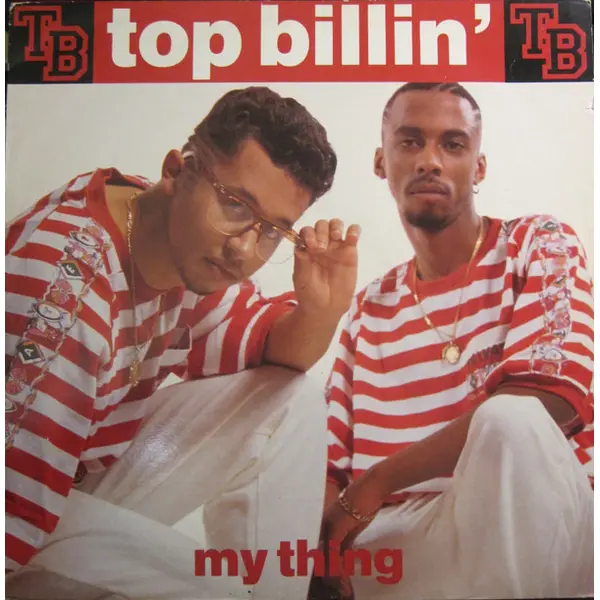 Top Billin' - My Thing 12 Inch Vinyl Single (12 Inch Record) - VG+/VG+ - Classical33.co.uk