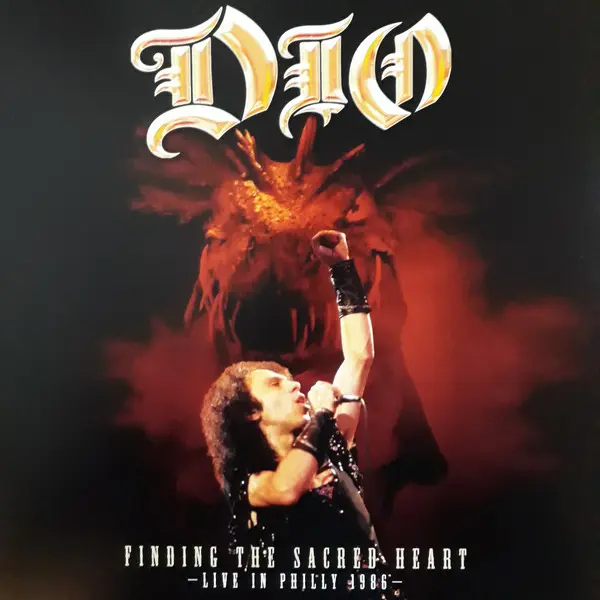 Dio (2) - Finding The Sacred Heart – Live In Philly 1986 - All City Records