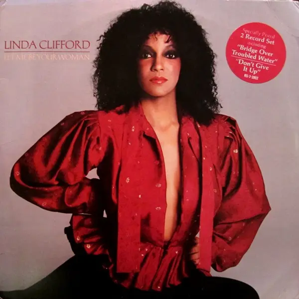 Linda Clifford - Let Me Be Your Woman - All City Records
