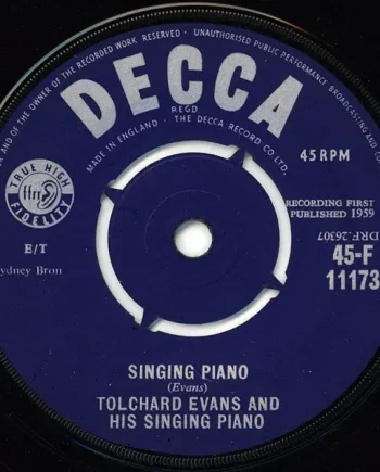 Tolchard Evans - Singing Piano 7 Inch Vinyl Single (7 Inch Record) - VG+/Generic - Classical33.co.uk