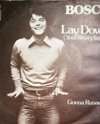Bosco - Lay Down (Your Weary Tunes) 7 Inch Vinyl Single (7 Inch Record, Promo) (Jukebox Record) - VG+/VG+ - Classical33.co.uk