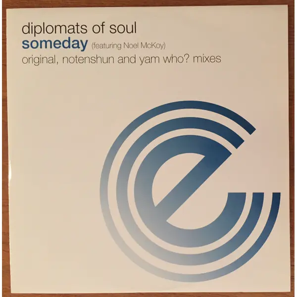 Diplomats Of Soul Feat. Noel McKoy - Someday - All City Records