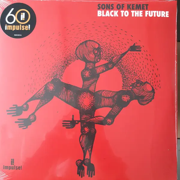 Sons Of Kemet - Black To The Future - All City Records