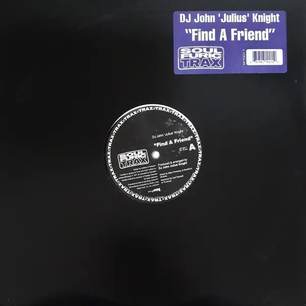 John "Julius" Knight - Find A Friend - All City Records
