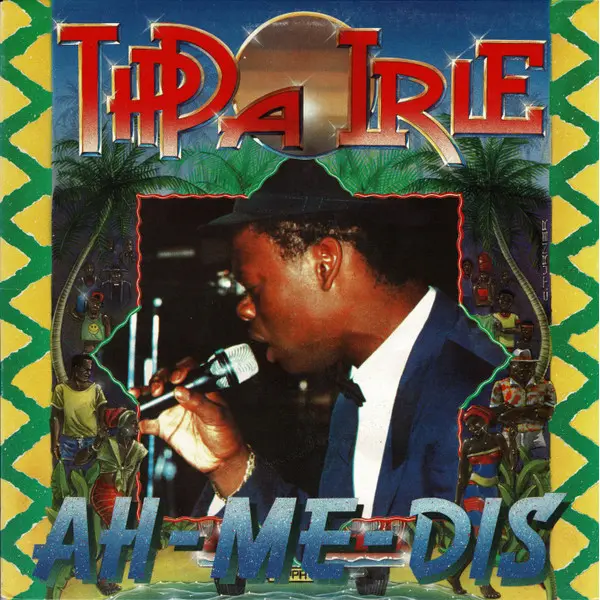 Tippa Irie - Ah-Me-Dis - All City Records