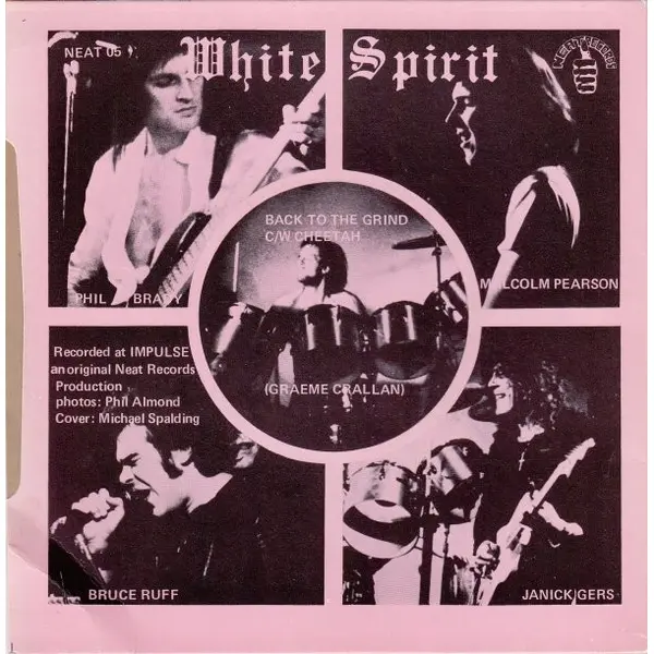 White Spirit - Backs To The Grind 7 Inch Vinyl Single (7 Inch Record) - VG+/VG+ - Classical33.co.uk