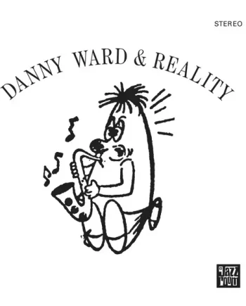 Danny Ward & Reality - Danny Ward & Reality - All City Records