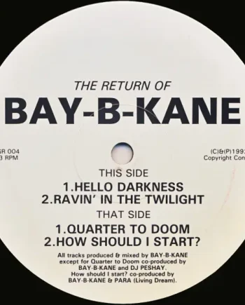 Bay B Kane - The Return Of Bay-B-Kane - All City Records