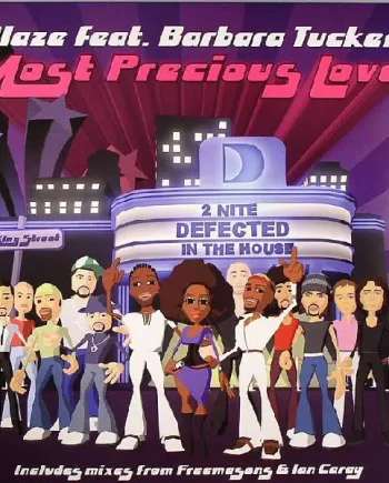 Blaze Feat. Barbara Tucker - Most Precious Love 12 Inch Vinyl Single (12 Inch Record) - NM/NM - Classical33.co.uk