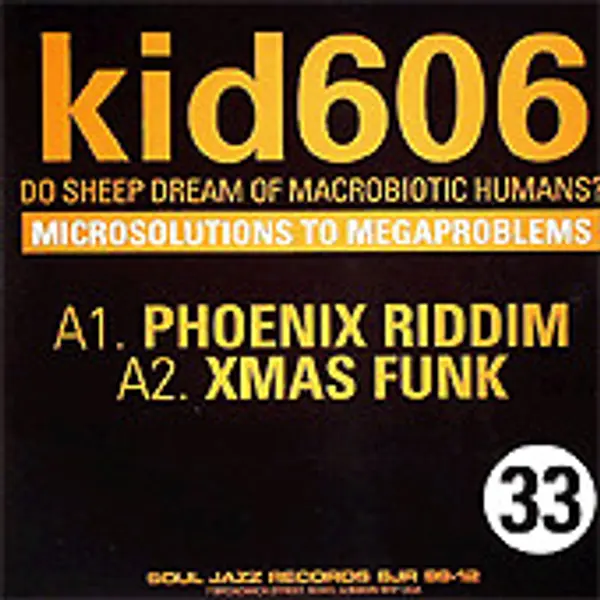 Kid606 - Do Sheep Dream Of Macrobiotic Humans? - All City Records
