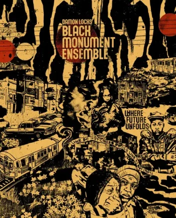 DAMON LOCKS BLACK MONUMENT ENSEMBLE - WHERE FUTURE UNFOLDS VINYL RE-ISSUE (GATEFOLD LP)