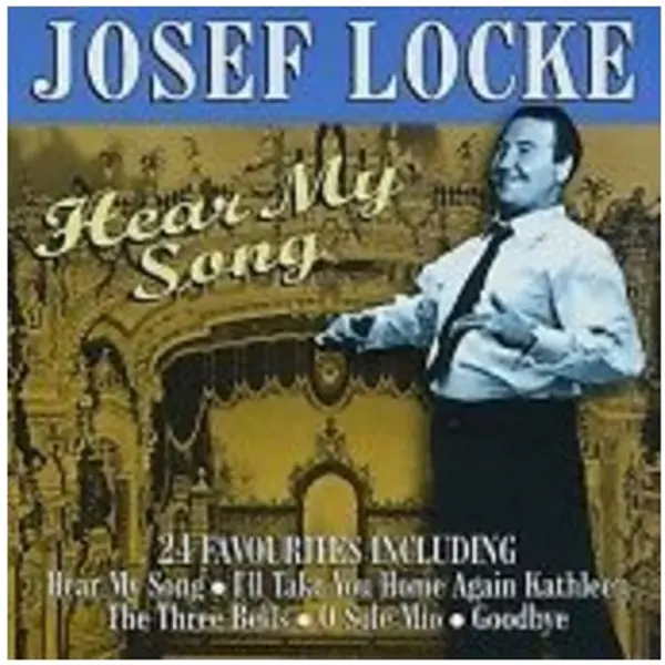 Josef Locke - Hear My Song (CD, Compilation) - VG+/VG+ - Classical33.co.uk