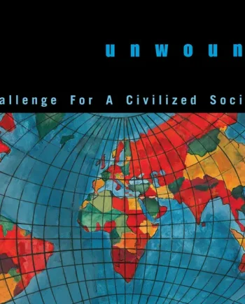 UNWOUND - CHALLENGE FOR A CIVILIZED SOCIETY VINYL RE-ISSUE (LTD. ED. 'EARTH'S ICE WALL' WHITE)