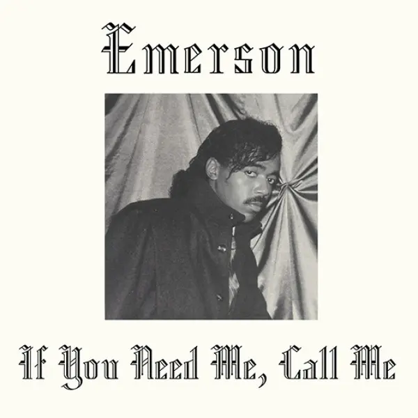 Emerson (3) - If You Need Me, Call Me - All City Records