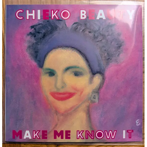 Chieko Beauty - Make Me Know It - All City Records