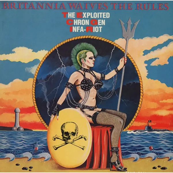 Exploited, The / Chron Gen / Infa Riot - Britannia Waives The Rules - All City Records