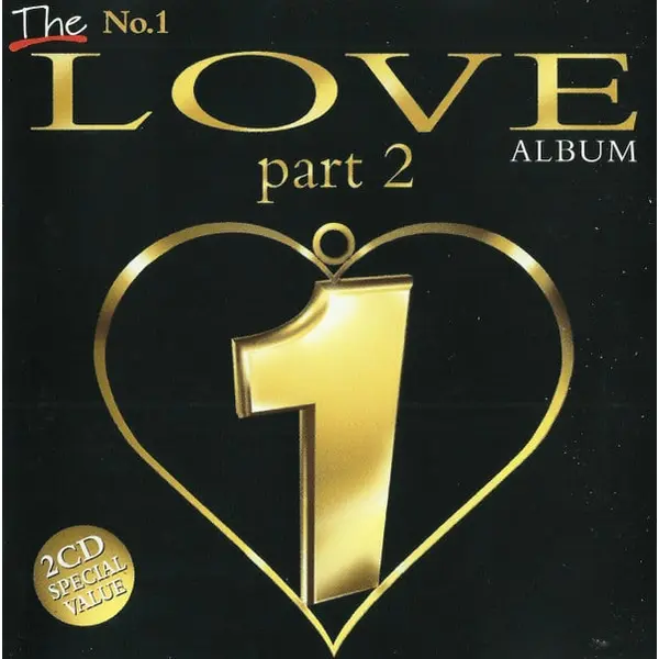 The No. 1 Love Album Part 2 (2xCD, Compilation) - NM/NM - Classical33.co.uk