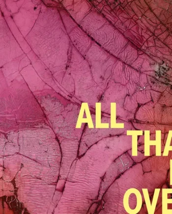 SPRINTS - ALL THAT IS OVER VINYL (LTD. INDIES EXC. ED. LEMON)