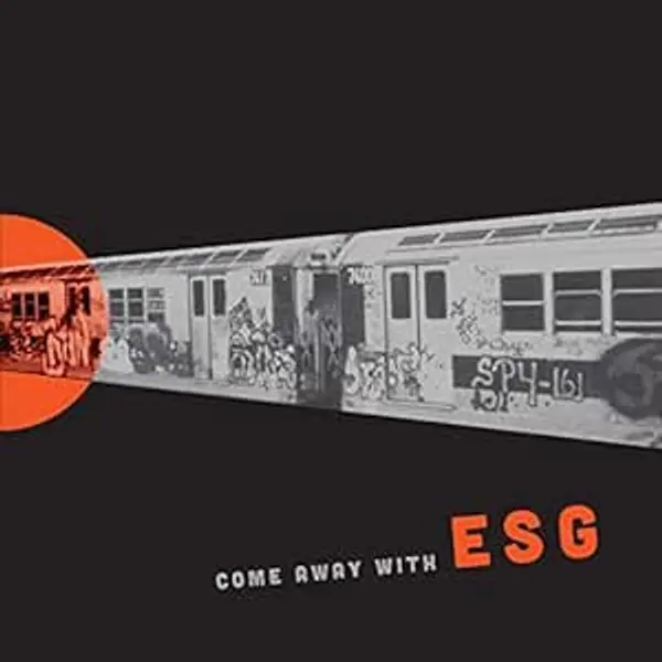ESG - Come Away With ESG - All City Records