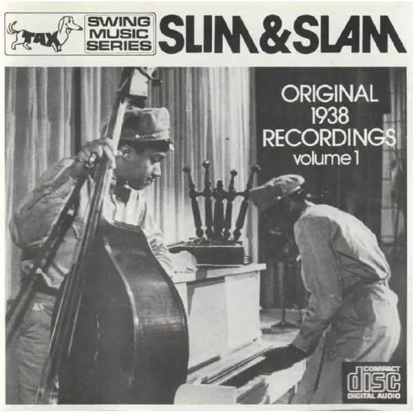 Slim and Slam - Original 1938 Recordings Volume 1 (CD, Compilation) - NM/NM - Classical33.co.uk