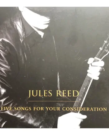 Jules Reed - Five Songs For Your Consideration (CD, MiniAlbum) - M/M - Classical33.co.uk