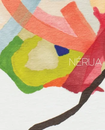 NERIJA - BLUME VINYL (LTD. ED. CRYSTAL CLEAR HEAVYWEIGHT 2LP GATEFOLD)