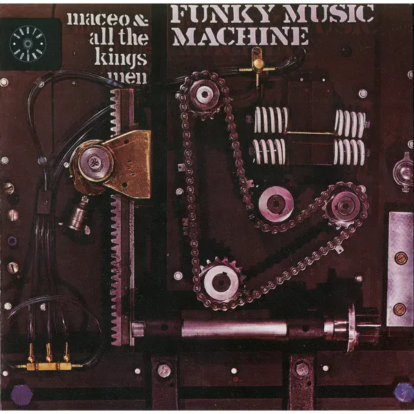 Maceo and All The King's Men - Funky Music Machine (CD, Album) - NM/NM - Classical33.co.uk