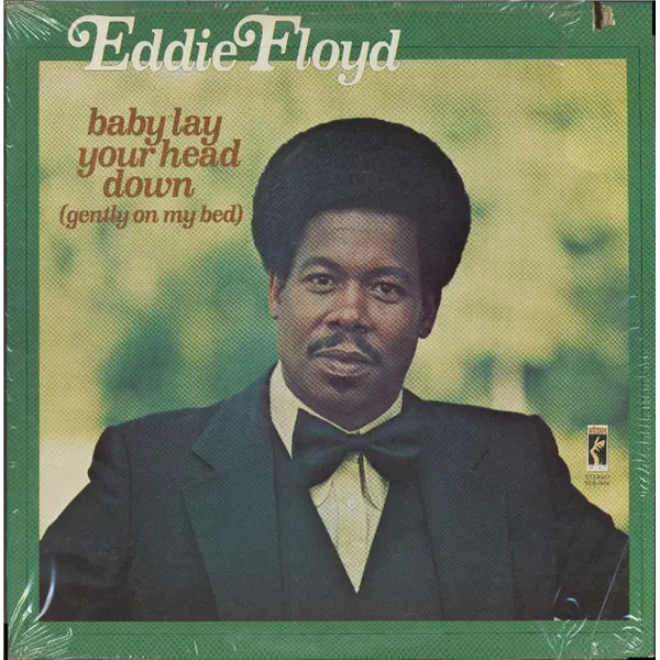 Eddie Floyd - Baby Lay Your Head Down (Gently On My Bed) - All City Records