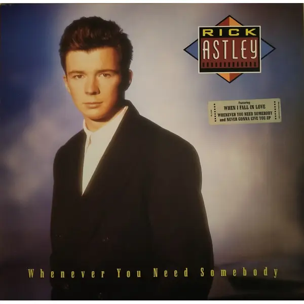 Rick Astley - Whenever You Need Somebody - All City Records