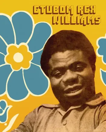 ETUBOM REX WILLIAMS - ETUBOM REX WILLIAMS & HIS NIGERIAN ARTISTES VINYL RE-ISSUE (LTD. ED. LP)