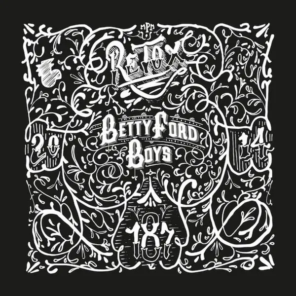 Betty Ford Boys - Retox - All City Records
