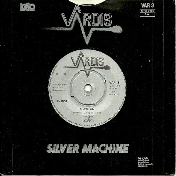 Vardis - Silver Machine 7 Inch Vinyl Single (7 Inch Record) - NM/VG+ - Classical33.co.uk