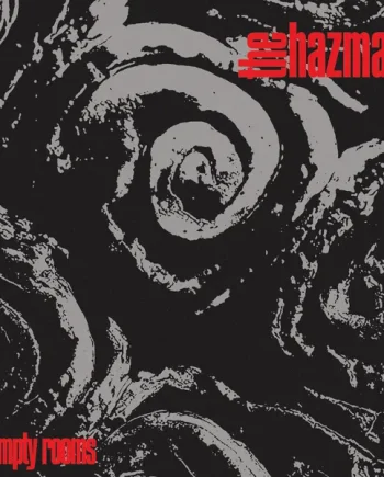 THE HAZMATS - EMPTY ROOMS VINYL (LTD. ED. WHITE 7")