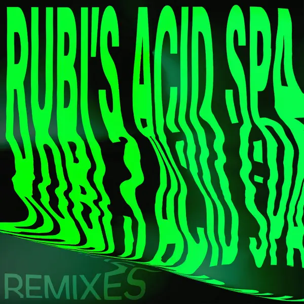 Dr. Rubinstein - Rubi's Acid Spa (Remixes) - All City Records