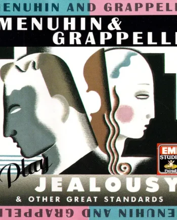 Yehudi Menuhin and Stéphane Grappelli - Menuhin and Grappelli Play Jealousy and Other Great Standards (CD, Compilation) - NM/VG+ - Classical33.co.uk