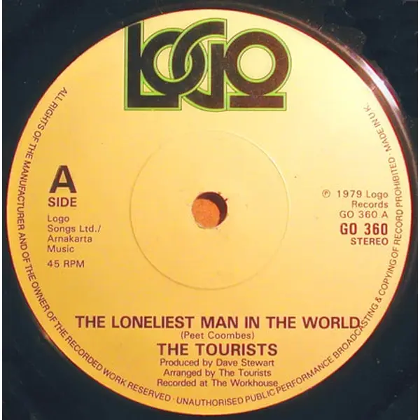 The Tourists - The Loneliest Man In The World 7 Inch Vinyl Single (7 Inch Record) (45 Record) - VG+/VG+ - Classical33.co.uk