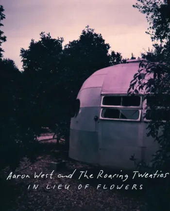 AARON WEST AND THE ROARING TWENTIES - IN LIEU OF FLOWERS VINYL (LTD. ED. CLEAR/PURPLE SPLIT)