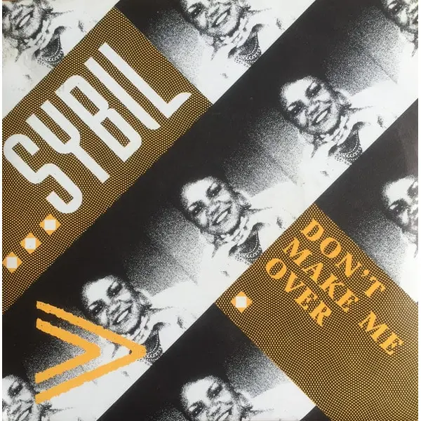 Sybil - Don't Make Me Over 7 Inch Vinyl Single (7 Inch Record) - VG+/VG - Classical33.co.uk