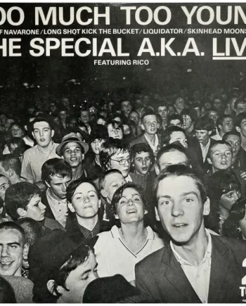 The Special A.K.A. Featuring Rico – Too Much Too Young | VinylSelector.com
