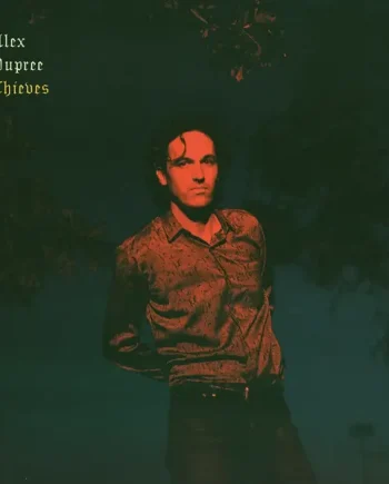 ALEX DUPREE - THIEVES VINYL (LTD. ED. BONE)