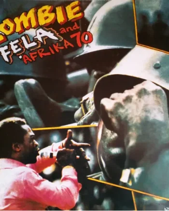 Fela Kuti And Africa 70 - Zombie - All City Records