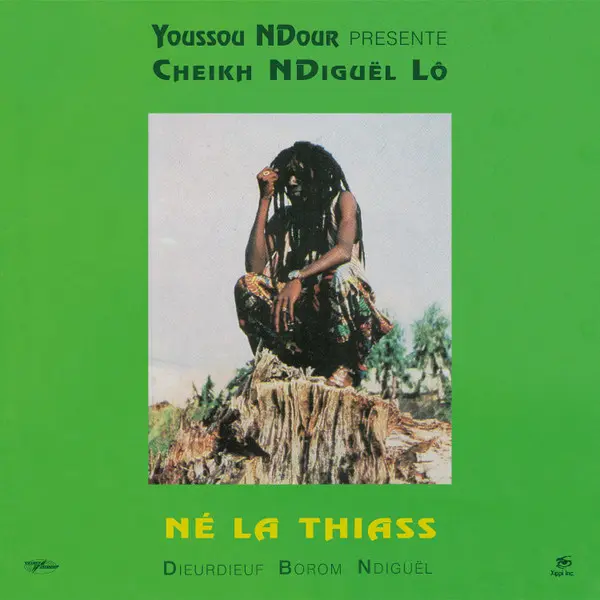 Cheikh Lô - Né La Thiass - All City Records