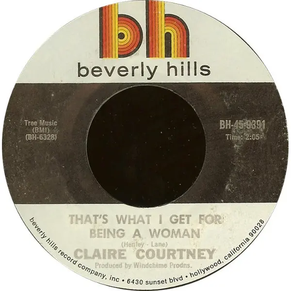 Claire Courtney - That's What I Get For Being A Woman - All City Records