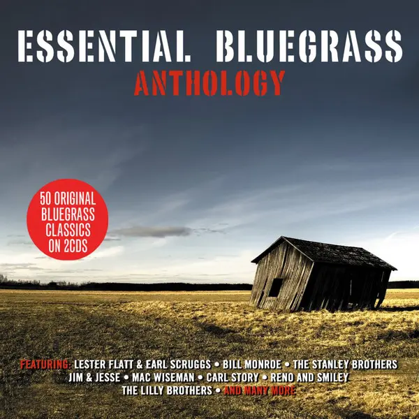 Essential Bluegrass Anthology (2xCD, Compilation) - VG+/VG+ - Classical33.co.uk