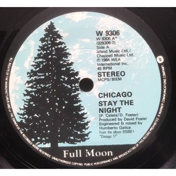 Chicago - Stay The Night 7 Inch Vinyl Single (7 Inch Record) - NM/NM - Classical33.co.uk