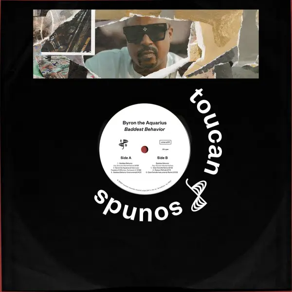 Byron The Aquarius - Baddest Behavior - All City Records