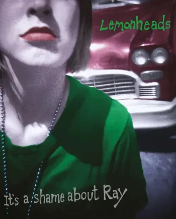 THE LEMONHEADS - IT’S A SHAME ABOUT RAY VINYL RE-ISSUE (LP)